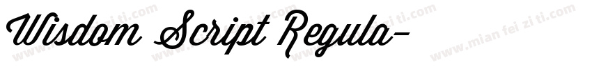Wisdom Script Regula字体转换